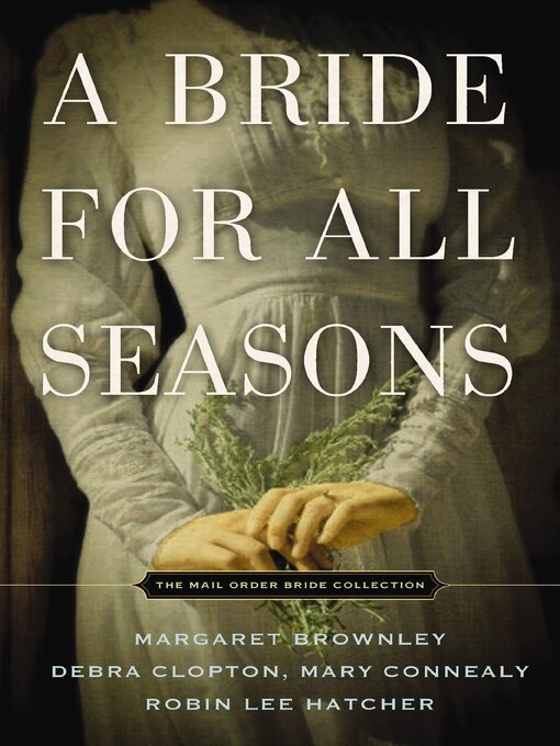 Title details for A Bride for All Seasons by Margaret Brownley - Wait list